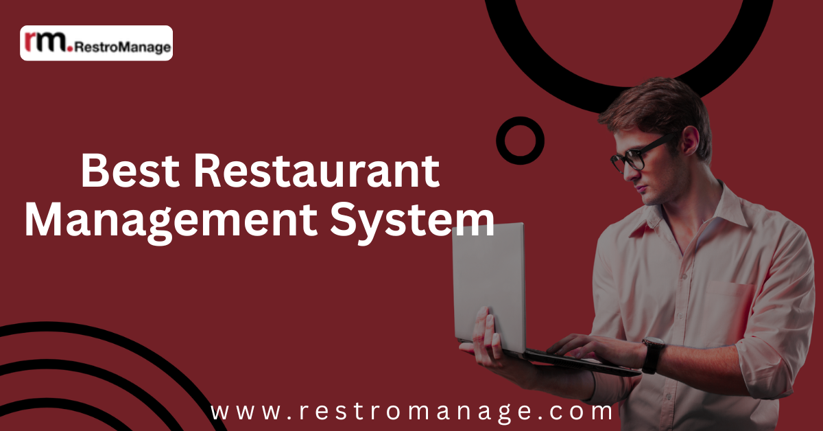 Best Restaurant Management System
